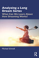 Book cover of: Analyzing a Long Dream Series. By: Michael Schredl