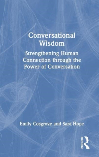 Book cover of: Conversational Wisdom. By: Emily Cosgrove