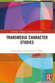 Book cover of: Transmedia Character Studies. By: Lukas R. A. Wilde