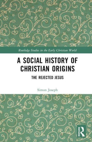 A Social History of Christian Origins