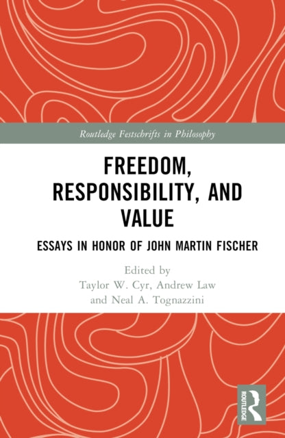 Book cover of: Freedom, Responsibility, and Value