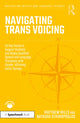 Book cover of: Navigating Trans Voicing. By: Matthew Mills