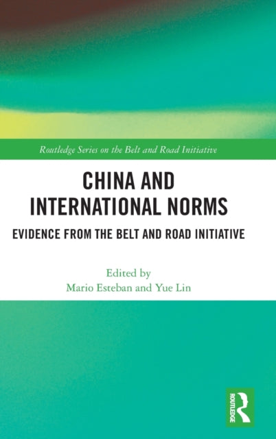 Book cover of: China and International Norms. By: Mario Esteban