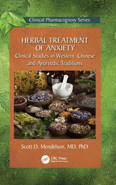 Book cover of: Herbal Treatment of Anxiety. By: Scott D. Mendelson