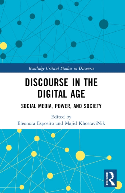 Book cover of: Discourse in the Digital Age. By: Eleonora Esposito