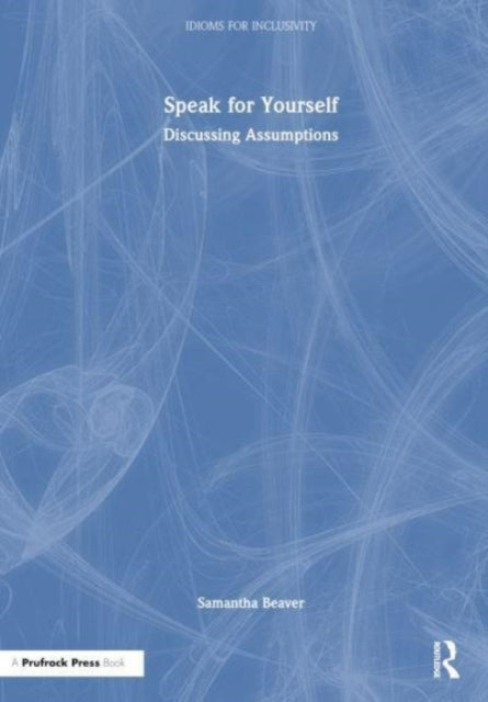 Book cover of: Speak for Yourself. By: Samantha Beaver
