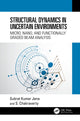 Book cover of: Structural Dynamics in Uncertain Environments. By: Subrat Kumar Jena