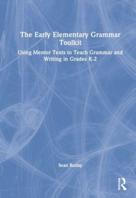 The Early Elementary Grammar Toolkit