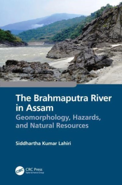 Book cover of: Brahmaputra River in Assam. By: Siddhartha Kumar Lahiri
