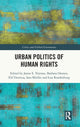 Book cover of: Urban Politics of Human Rights. By: Janne Nijman