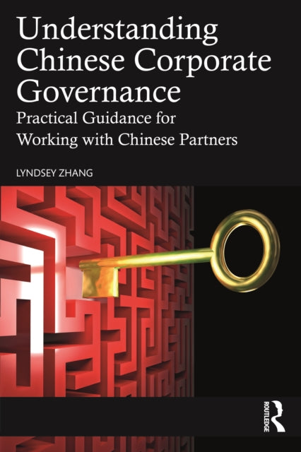 Understanding Chinese Corporate Governance