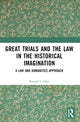 Book cover of: Great Trials and the Law in the Historical Imagination. By: Russell L. Dees