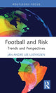 Book cover of: Football and Risk. By: Jan Andre Lee Ludvigsen