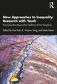 Book cover of: New Approaches to Inequality Research with Youth
