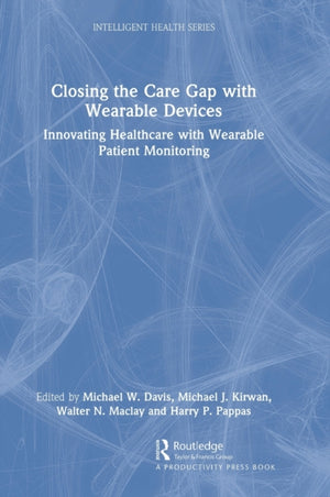 Closing the Care Gap with Wearable Devices