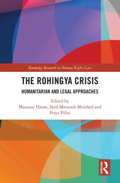 Book cover of: Rohingya Crisis. By: Manzoor Hasan
