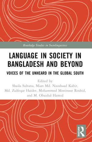 Language in Society in Bangladesh and Beyond