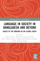 Book cover of: Language in Society in Bangladesh and Beyond. By: Shaila Sultana