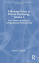 Book cover of: Humane Vision of Clinical Psychology, Volume 1. By: Robert A. Graceffo