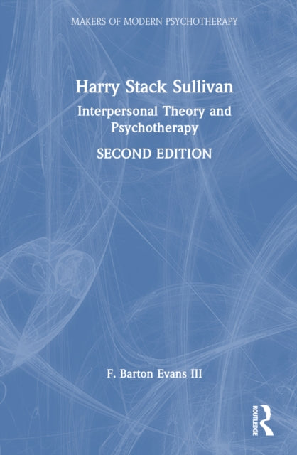 Book cover of: Harry Stack Sullivan. By: F. Barton Evans III