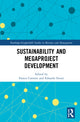 Book cover of: Sustainability and Megaproject Development. By: Franca Cantoni