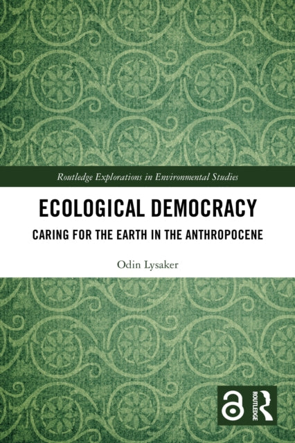 Book cover of: Ecological Democracy. By: Odin Lysaker