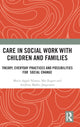 Book cover of: Care in Social Work with Children and Families. By: Maria Appel Nissen