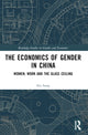 Book cover of: Economics of Gender in China. By: Sisi Sung
