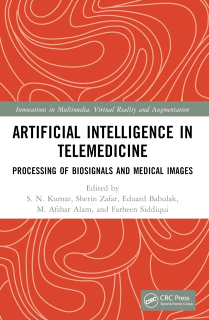 Book cover of: Artificial Intelligence in Telemedicine. By: S. N. Kumar