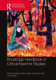 Book cover of: Routledge Handbook of Critical Kashmir Studies. By: Mona Bhan