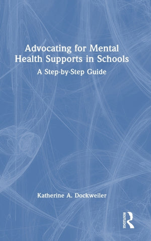 Advocating for Mental Health Supports in Schools