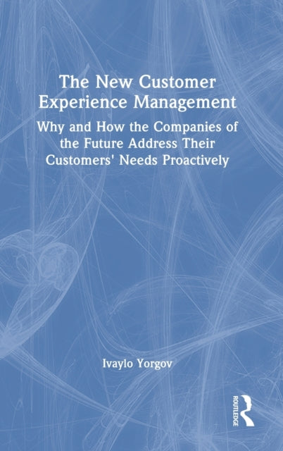 The New Customer Experience Management