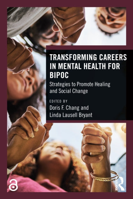 Book cover of: Transforming Careers in Mental Health for BIPOC