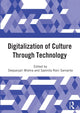 Book cover of: Digitalization of Culture Through Technology. By: Deepanjali Mishra