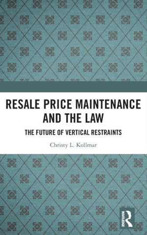 Resale Price Maintenance and the Law