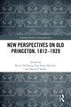 Book cover of: New Perspectives on Old Princeton, 1812–1929. By: Kevin DeYoung