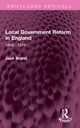 Book cover of: Local Government Reform in England. By: Jack Brand