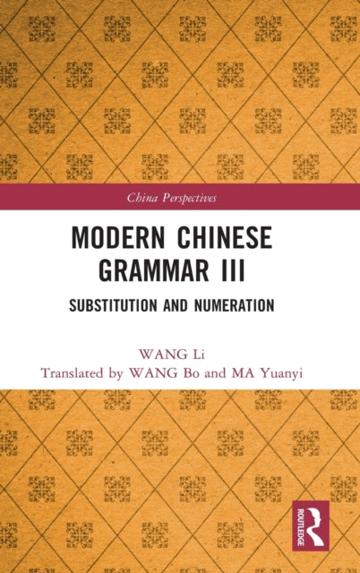 Modern Chinese Grammar III