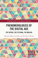 Book cover of: Phenomenologies of the Digital Age