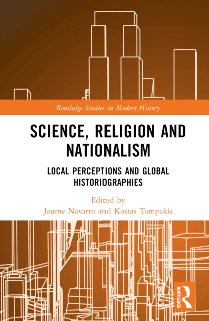Book cover of: Science, Religion and Nationalism. By: Jaume Navarro