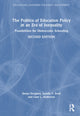 Book cover of: Politics of Education Policy in an Era of Inequality. By: Sonya Douglass Horsford
