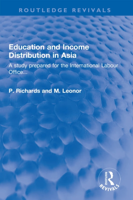 Book cover of: Education and Income Distribution in Asia. By: P. Richards