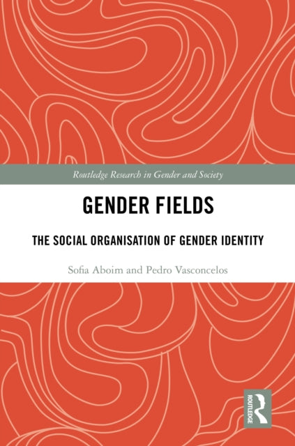 Book cover of: Gender Fields. By: Sofia Aboim