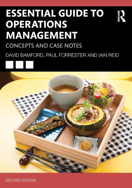 Book cover of: Essential Guide to Operations Management. By: David Bamford