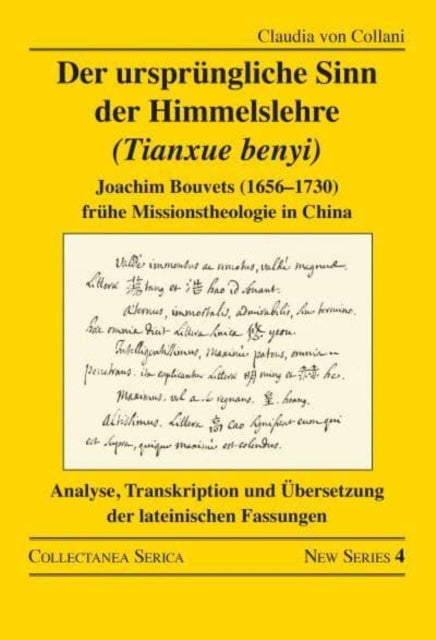 Book cover of: Der ursprungliche Sinn der Himmelslehre (Tianxue benyi). By: Claudia Von Collani