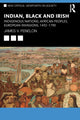 Book cover of: Indian, Black and Irish. By: James V. Fenelon