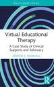 Book cover of: Virtual Educational Therapy. By: Marion Marshall