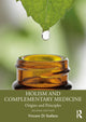 Book cover of: Holism and Complementary Medicine