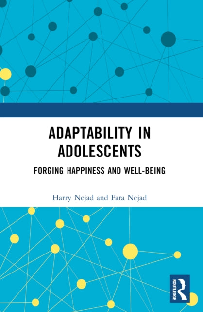 Book cover of: Adaptability in Adolescents. By: Harry Nejad