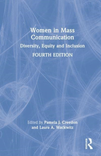 Book cover of: Women in Mass Communication. By: Pamela J. Creedon